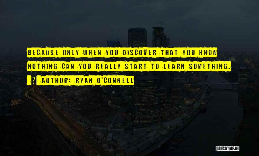 O'connell Quotes By Ryan O'Connell