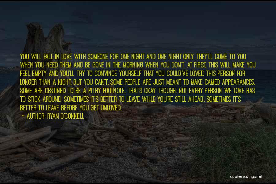 O'connell Quotes By Ryan O'Connell