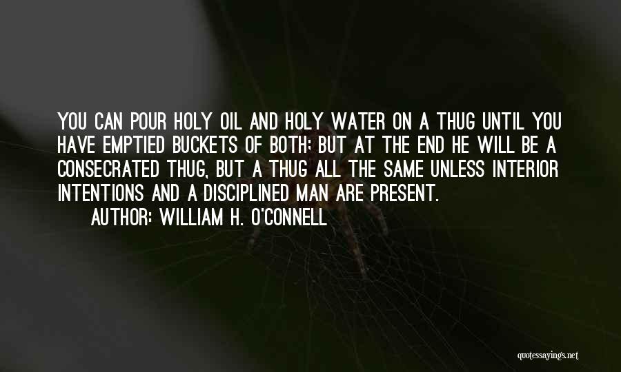 O'connell Quotes By William H. O'Connell