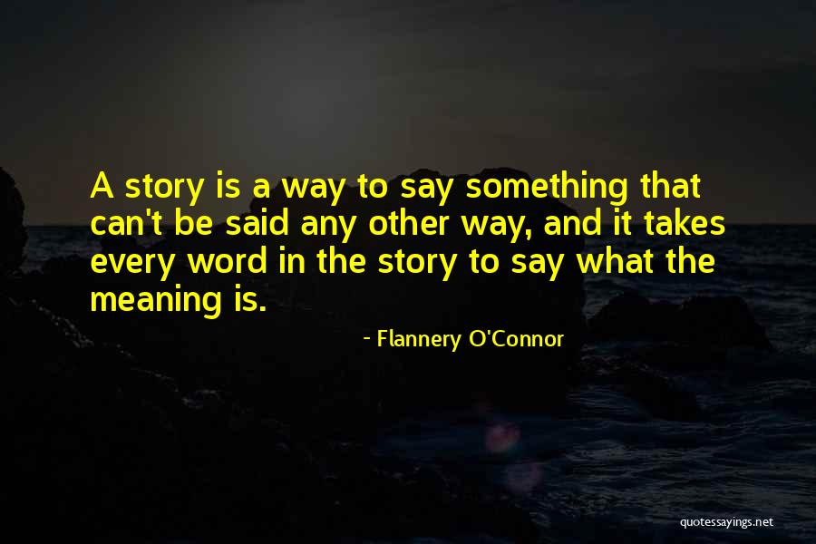 O'connor Quotes By Flannery O'Connor