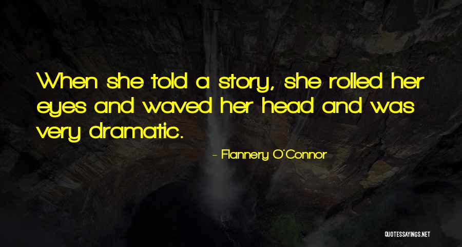 O'connor Quotes By Flannery O'Connor