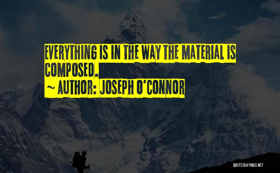 O'connor Quotes By Joseph O'Connor
