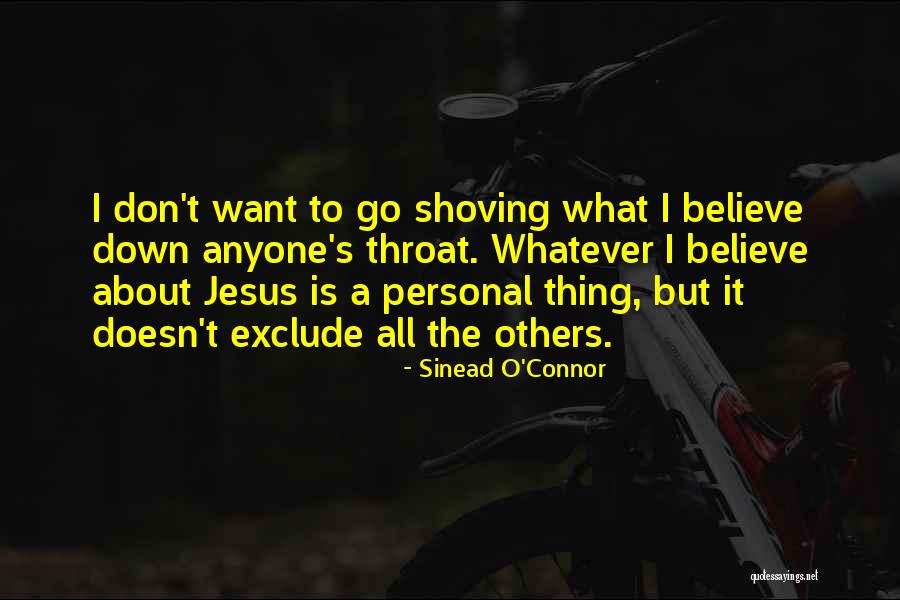 O'connor Quotes By Sinead O'Connor