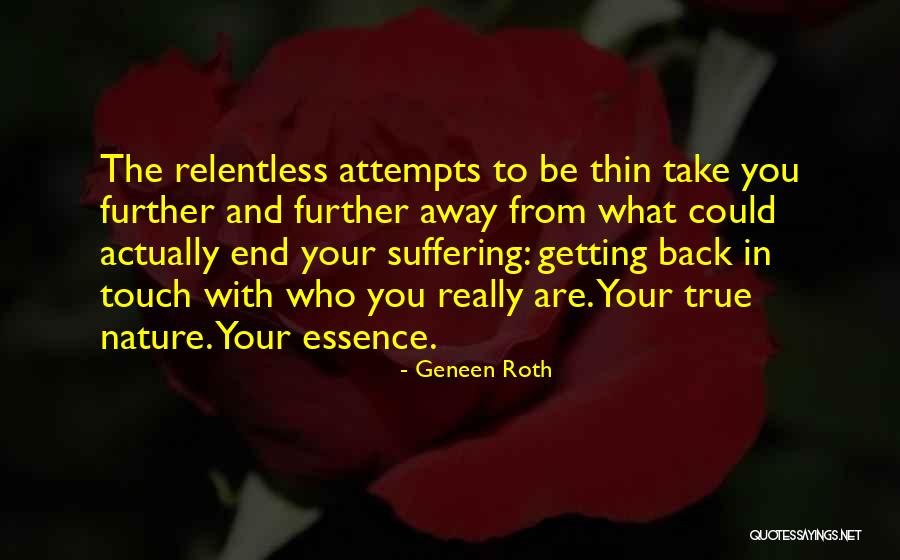 Ocorrer Sinonimos Quotes By Geneen Roth Ocorrer Sinonimos Quotes By Geneen Roth
