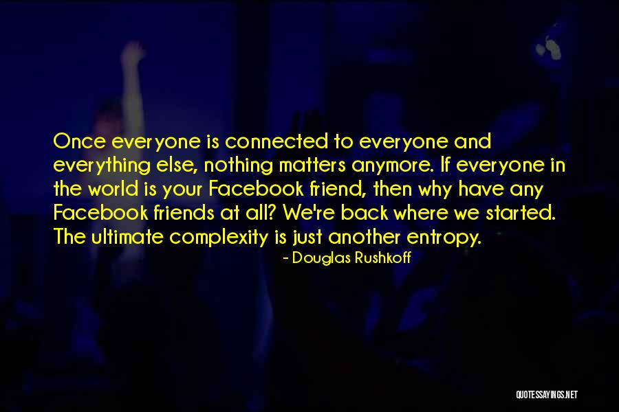 Ocorridos Quotes By Douglas Rushkoff Ocorridos Quotes By Douglas Rushkoff