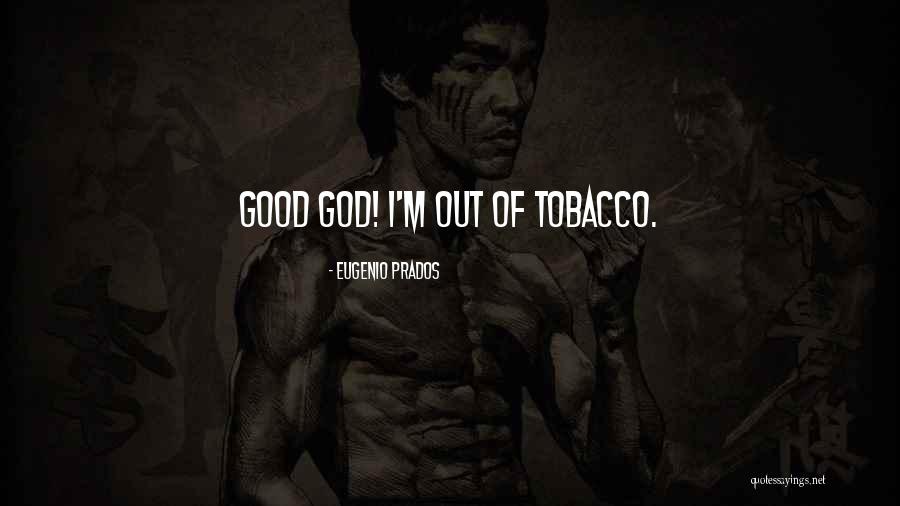 Ocsa Quotes By Eugenio Prados Ocsa Quotes By Eugenio Prados