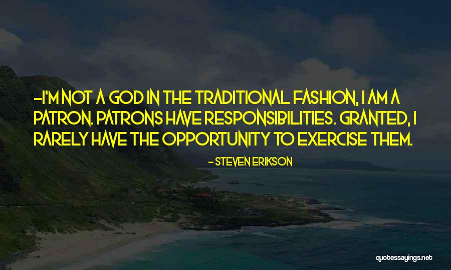 Octagonal Gazebo Quotes By Steven Erikson Octagonal Gazebo Quotes By Steven Erikson