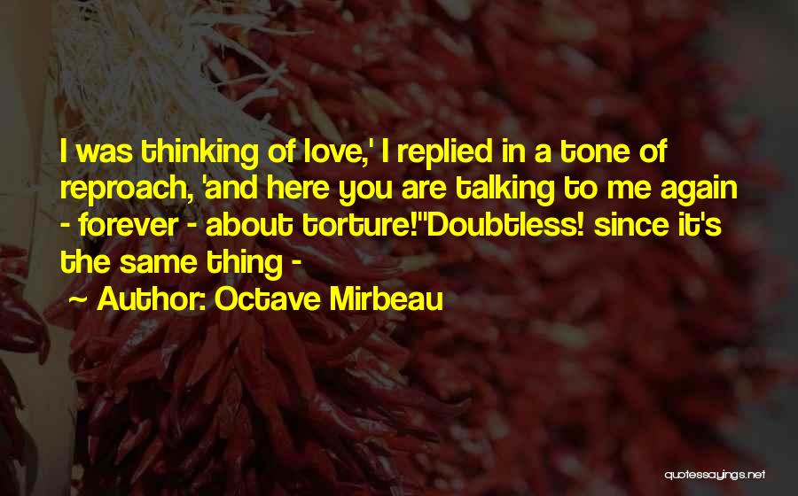 Octave Mirbeau Quotes 1977760