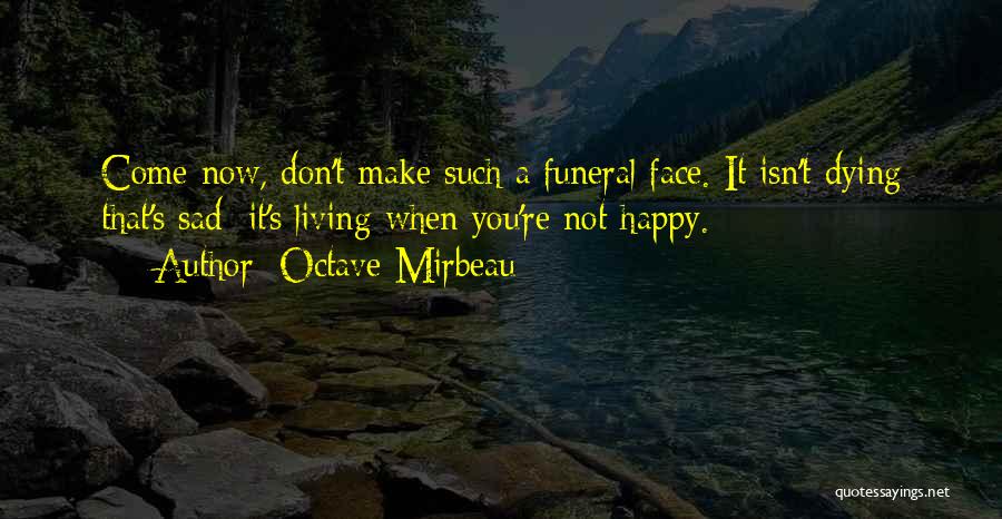 Octave Mirbeau Quotes 2180814