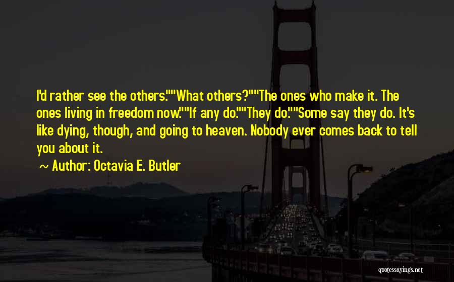 Octavia E. Butler Quotes 108684