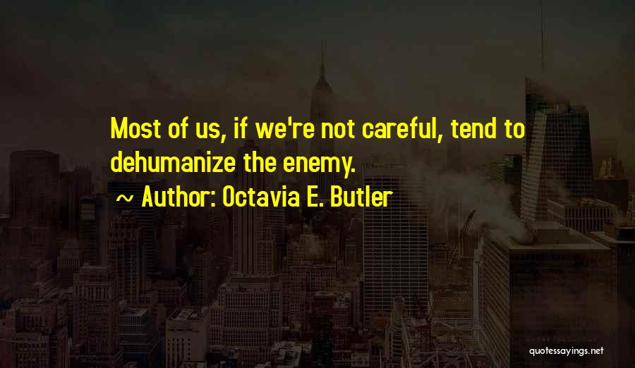 Octavia E. Butler Quotes 125660