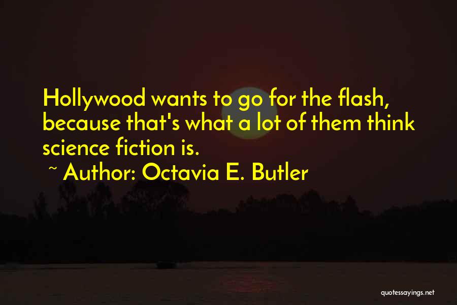 Octavia E. Butler Quotes 2254118