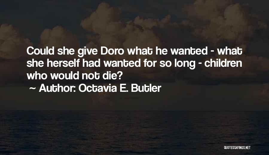 Octavia E. Butler Quotes 245201
