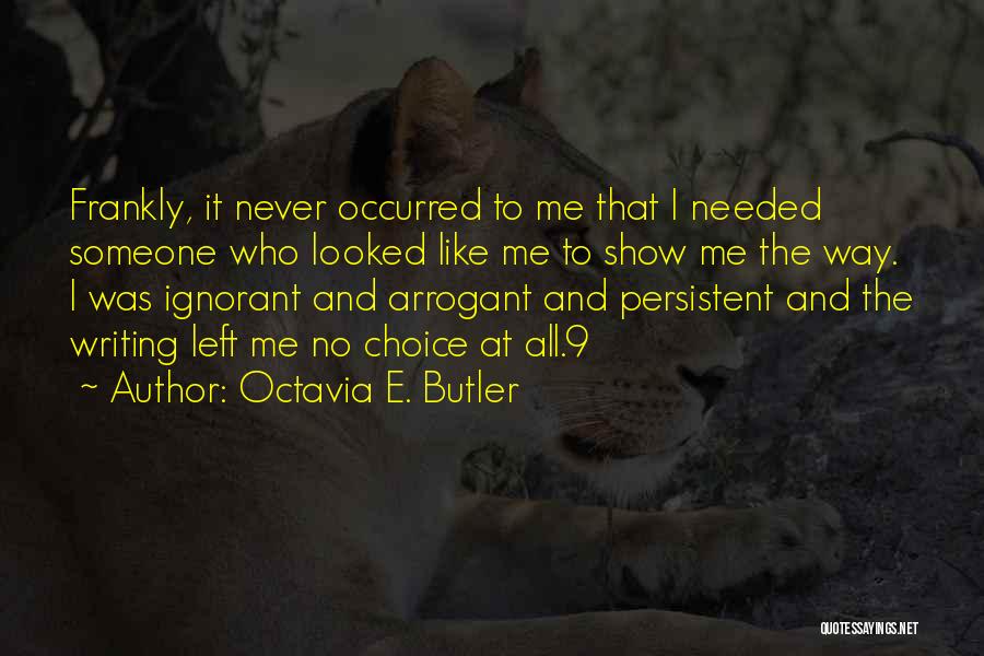 Octavia E. Butler Quotes 461292