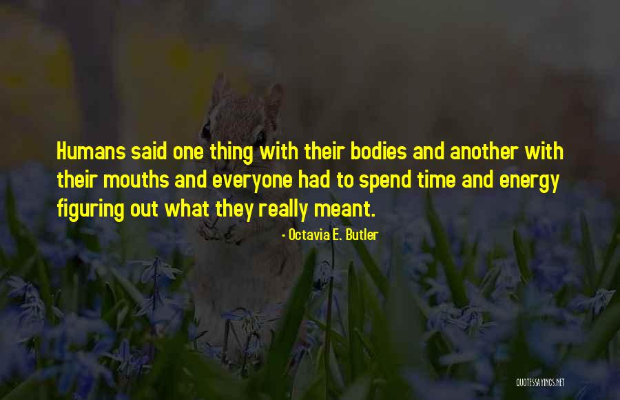 Octavia E. Butler Quotes 521662 Octavia E. Butler Quotes 521662