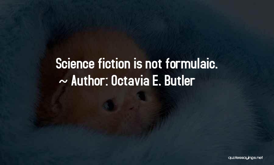 Octavia E. Butler Quotes 563751