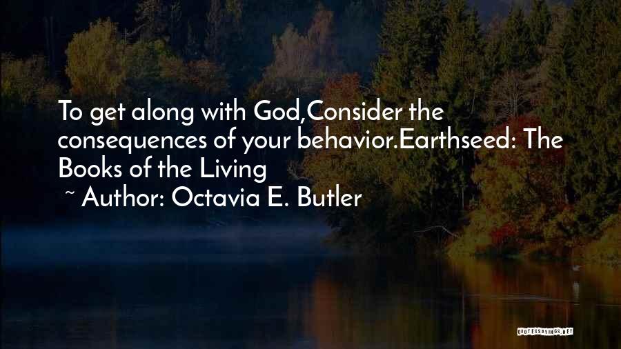 Octavia E. Butler Quotes 630243