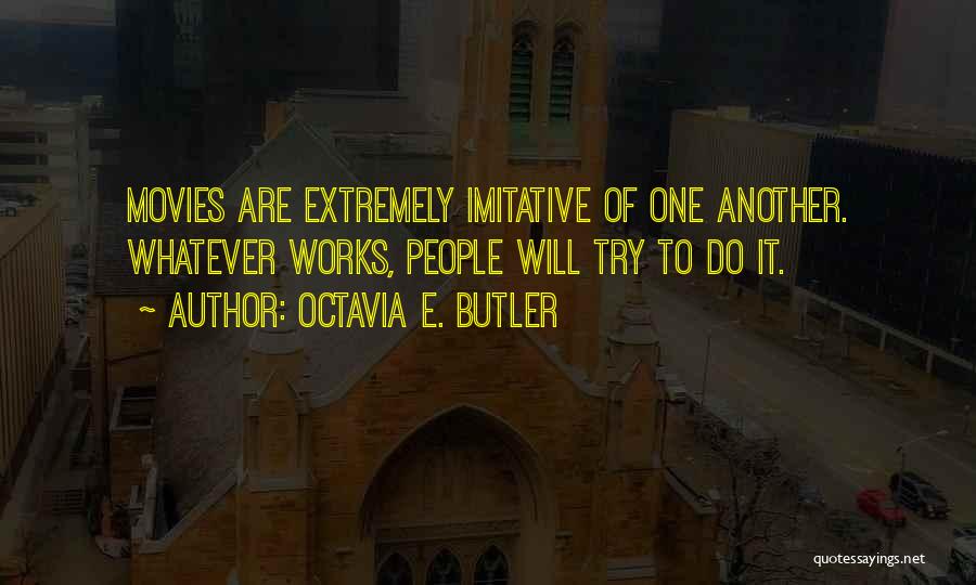 Octavia E. Butler Quotes 845454