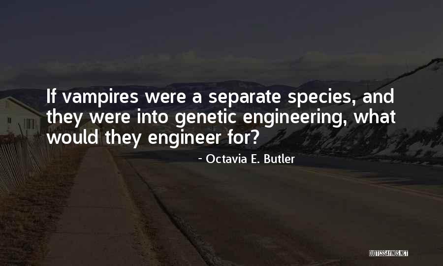 Octavia E. Butler Quotes 97473 Octavia E. Butler Quotes 97473