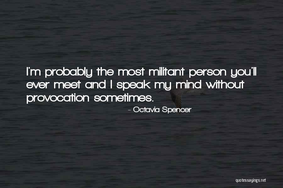 Octavia Spencer Quotes 1262343 Octavia Spencer Quotes 1262343