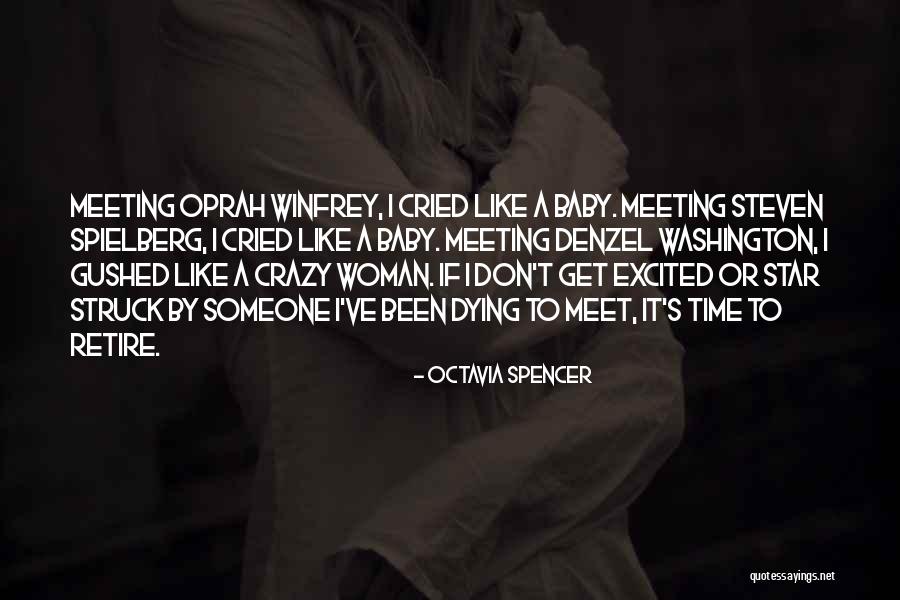 Octavia Spencer Quotes 1835395 Octavia Spencer Quotes 1835395