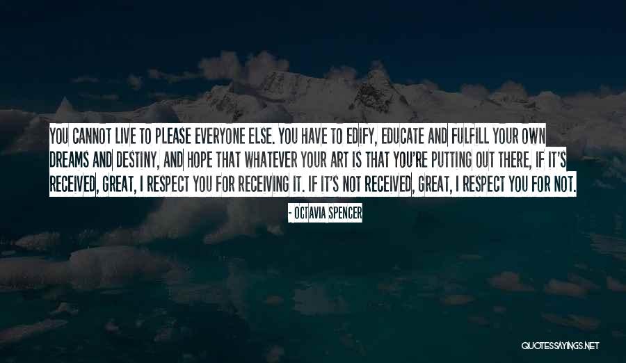 Octavia Spencer Quotes 2018277 Octavia Spencer Quotes 2018277