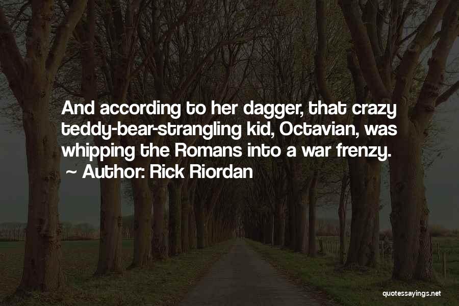 Octavian Nothing Quotes By Rick Riordan