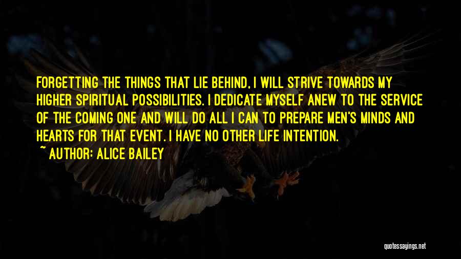 Octavias Boyfriend Quotes By Alice Bailey