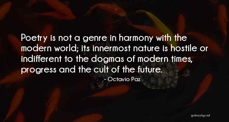 Octavio Paz Quotes 1404270