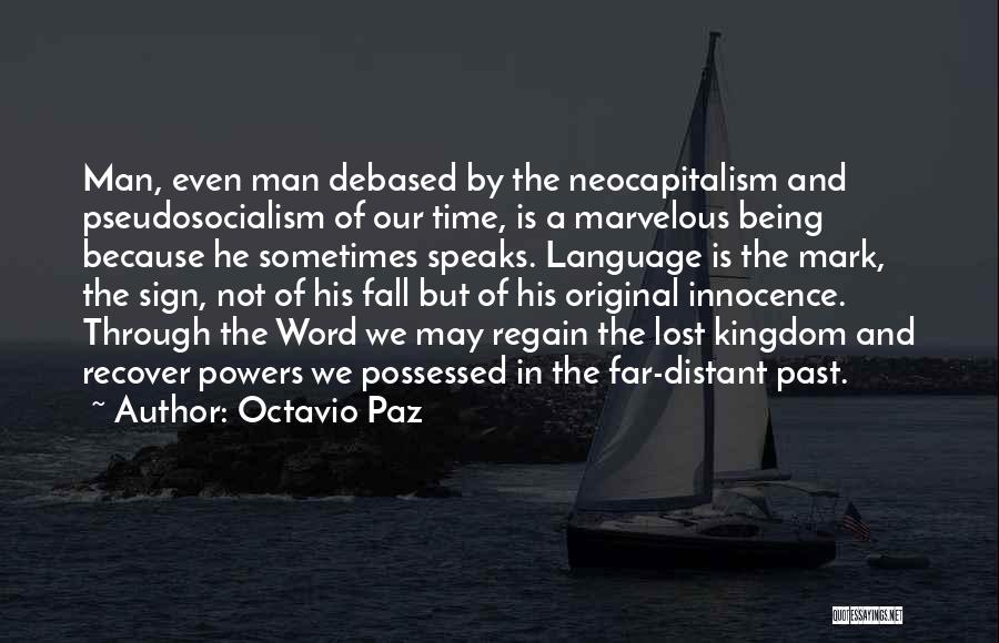 Octavio Paz Quotes 2140450