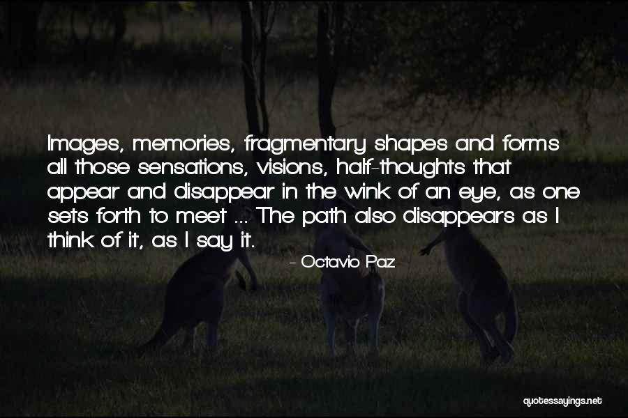 Octavio Paz Quotes 2245340