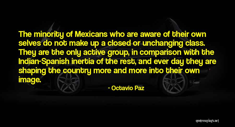 Octavio Paz Quotes 2250061