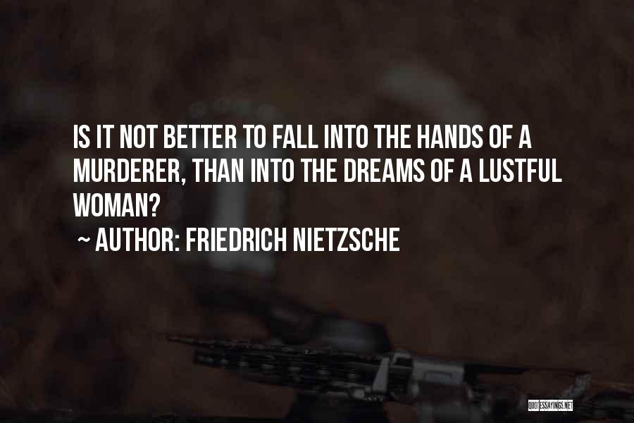 Octavio Paz Wiki Quotes By Friedrich Nietzsche