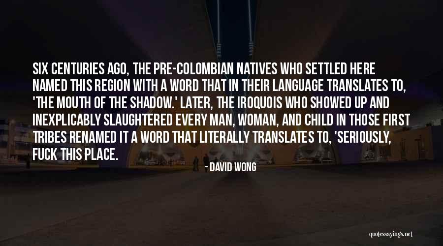 October 18th Quotes By David Wong October 18th Quotes By David Wong