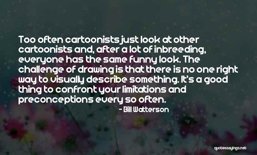 October 28 Quotes By Bill Watterson October 28 Quotes By Bill Watterson