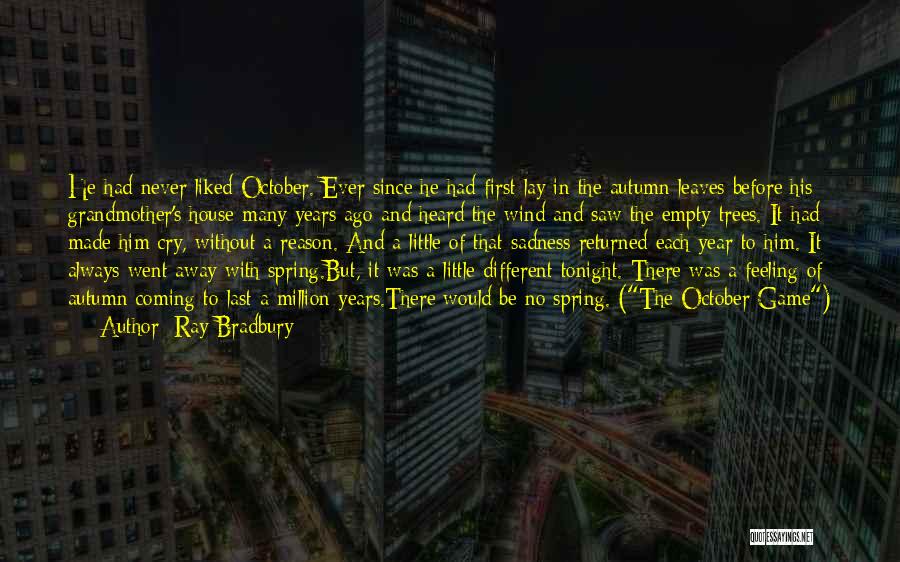 October And Halloween Quotes By Ray Bradbury