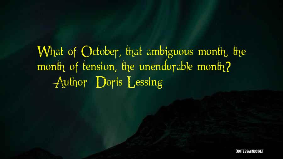 October Month Quotes By Doris Lessing