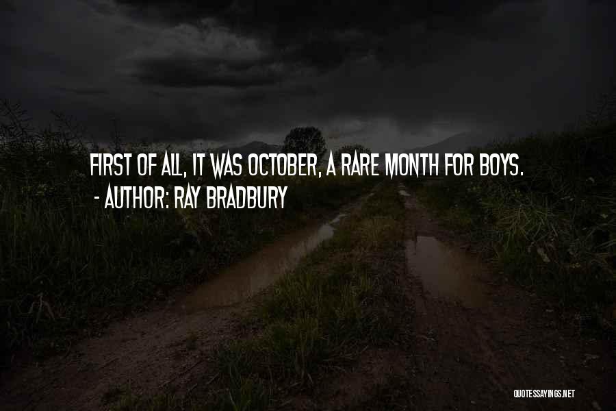 October Month Quotes By Ray Bradbury