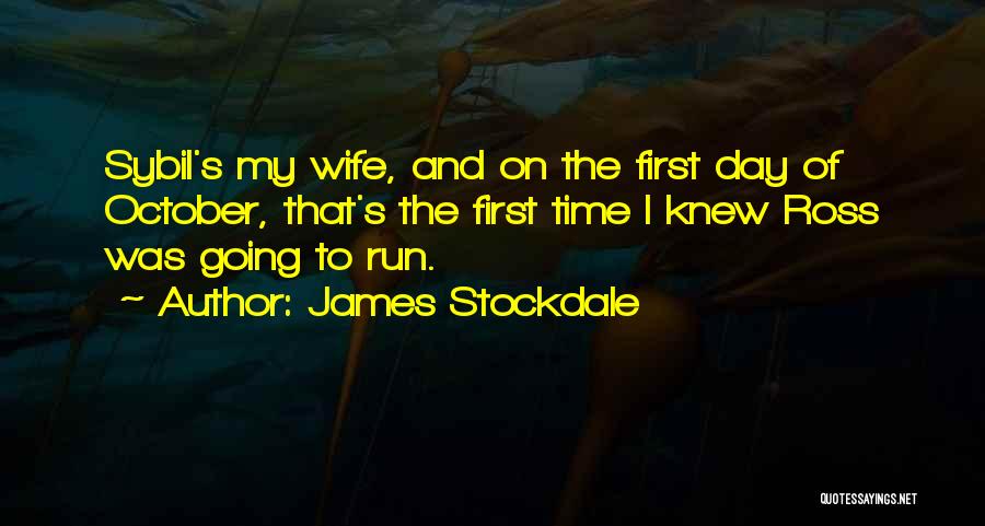 October's Quotes By James Stockdale