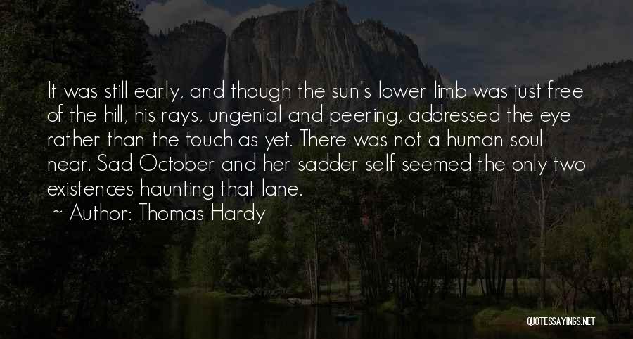 October's Quotes By Thomas Hardy