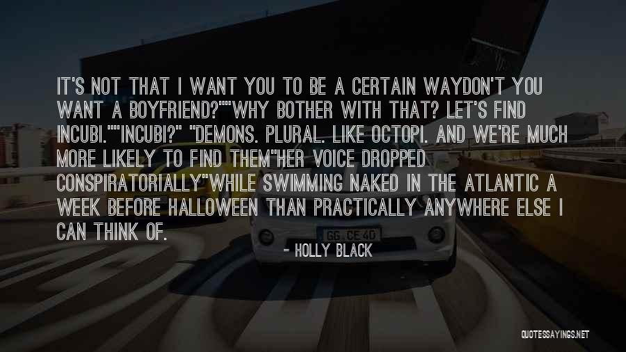 Octopi Quotes By Holly Black Octopi Quotes By Holly Black