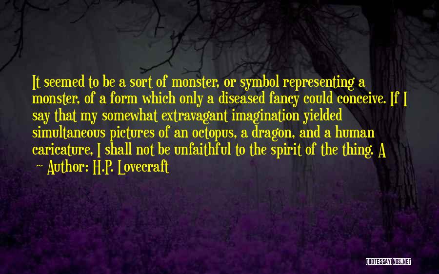 Octopus Quotes By H.P. Lovecraft