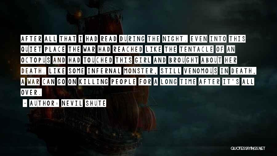 Octopus Quotes By Nevil Shute
