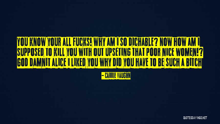 Oculta Sinonimo Quotes By Carrie Vaughn Oculta Sinonimo Quotes By Carrie Vaughn