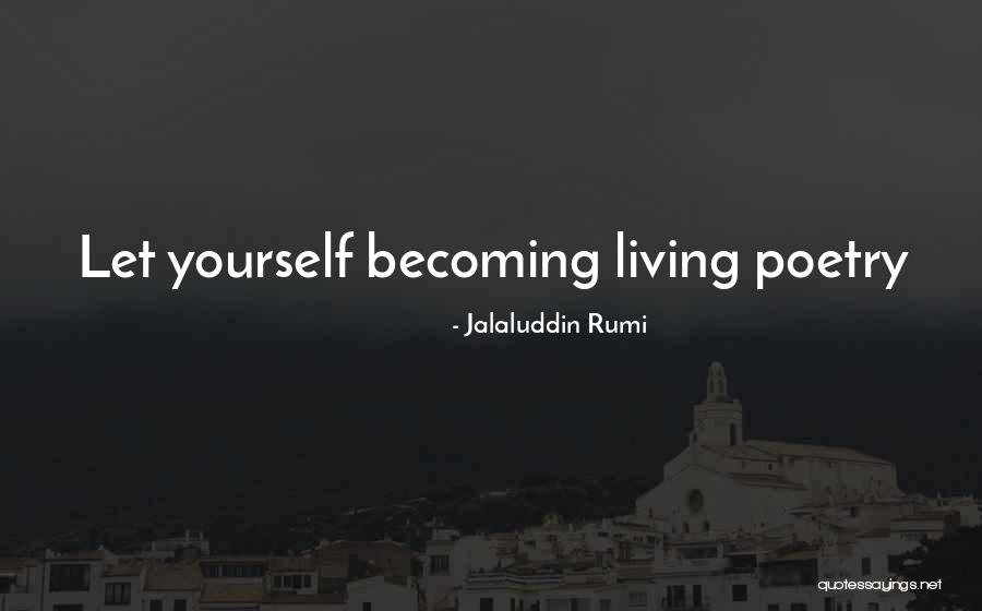 Ocultar Quotes By Jalaluddin Rumi Ocultar Quotes By Jalaluddin Rumi