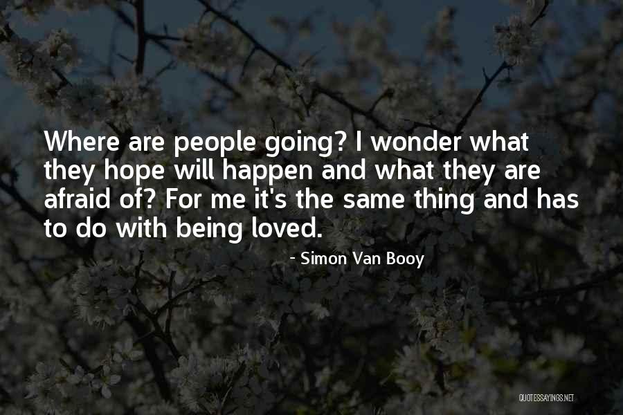 Ocultas 2 Quotes By Simon Van Booy Ocultas 2 Quotes By Simon Van Booy