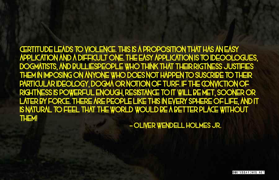 Ocuparea Posturilor Quotes By Oliver Wendell Holmes Jr. Ocuparea Posturilor Quotes By Oliver Wendell Holmes Jr.