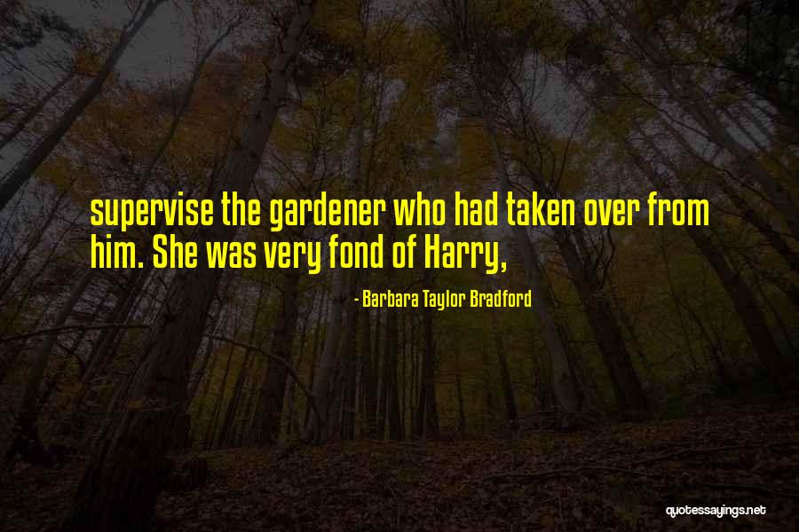 Ocuparea Unui Quotes By Barbara Taylor Bradford Ocuparea Unui Quotes By Barbara Taylor Bradford