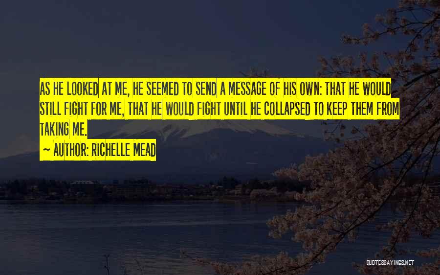 Ocurrencia Quotes By Richelle Mead