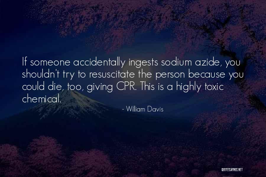 Ocurrentes Quotes By William Davis Ocurrentes Quotes By William Davis